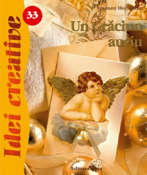 Idei creative 33: Un Craciun auriu - Susanne Hoffmann