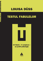 Testul fabulelor - Louisa Duss