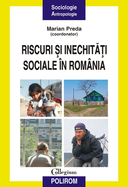 Coperta cărții 'Riscuri si inechitati sociale in Romania - Marian Preda'