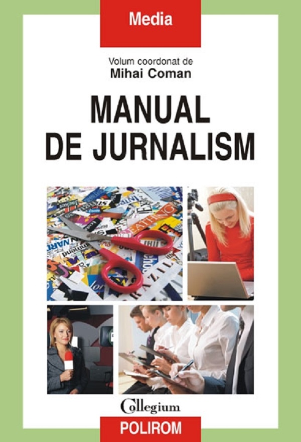 Manual de jurnalism - Mihai Coman