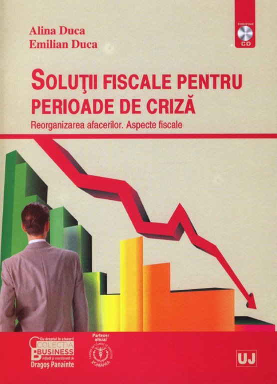 Coperta cărții 'Solutii fiscale pentru perioade de criza - Alina Duca, Emilian Duca'