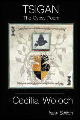 Coperta cărții 'Tsigan: The Gypsy Poem (New Edition) - Cecilia Woloch'