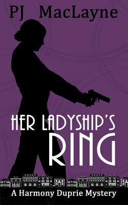 Her Ladyship's Ring - P. J. Maclayne