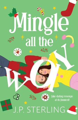 Mingle All the Way - J. P. Sterling