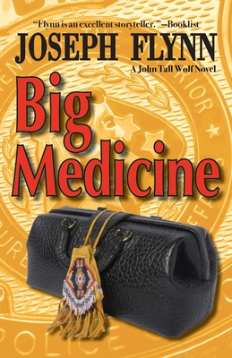 Big Medicine - Joseph Flynn