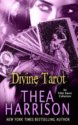 Divine Tarot: An Elder Races Collection - Thea Harrison