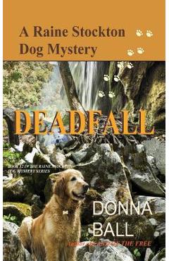 Coperta cărții 'Deadfall - Donna Ball'