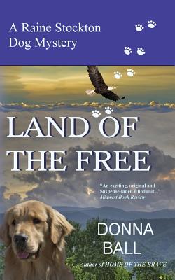 Land of the Free - Donna Ball