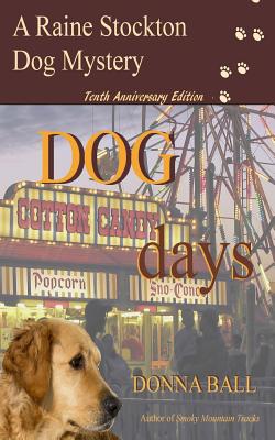 Dog Days - Donna Ball