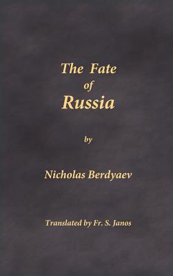 Coperta cărții 'The Fate of Russia - Nicholas Berdyaev'