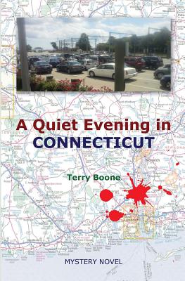 A Quiet Evening in CONNECTICUT - Terry Boone