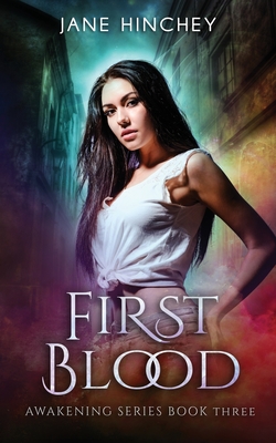 First Blood - Jane Hinchey