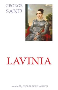 Coperta cărții 'Lavinia - George Sand'