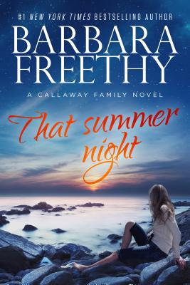 That Summer Night - Barbara Freethy