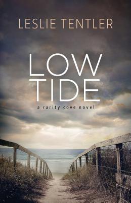 Low Tide: Rarity Cove Book 2 - Leslie Tentler