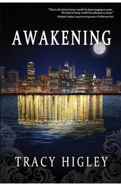 Coperta cărții 'Awakening - Tracy Higley'