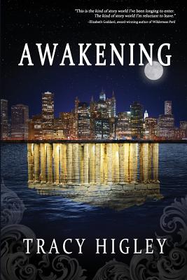 Awakening - Tracy Higley