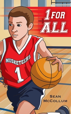 1 For All: A Basketball Story About the Meaning of Team - Sean Mccollum