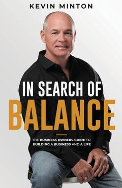 Coperta cărții 'In Search of Balance - Kevin Minton'