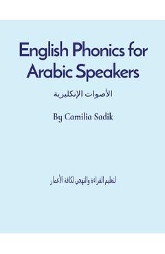 Poza produsului English Phonics for Arabic Speakers: الأصوات الإنكليزي - Camilia Sadik