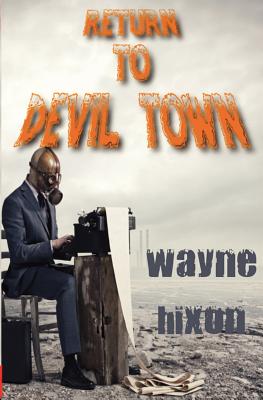 Coperta cărții 'Return to Devil Town (Vampires in Devil Town Book Three) - Wayne Hixon'