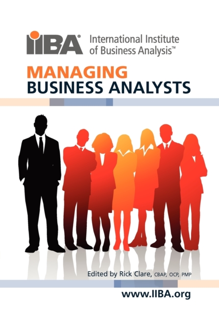 Managing Business Analysts - Rick Clare