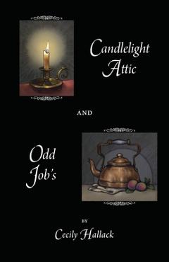 Coperta cărții 'Candlelight Attic and Odd Job's - Cecily Hallack'
