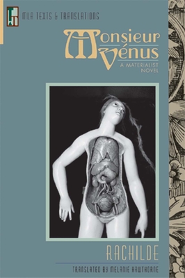 Monsieur Vénus: A Materialist Novel - Rachilde