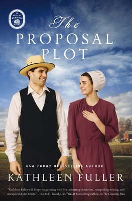 The Proposal Plot - Kathleen Fuller