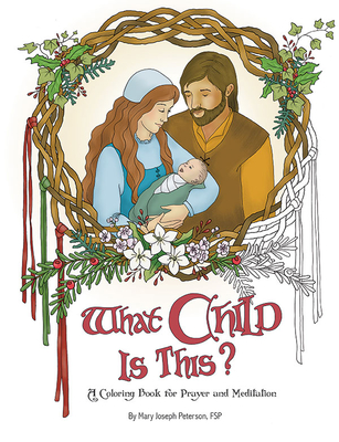 What Child Is This - Mary Peterson