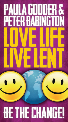 Love Life Live Lent, Adult/Youth Booklet - Peter Babington