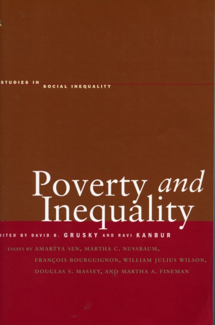 Poverty and Inequality - David B. Grusky