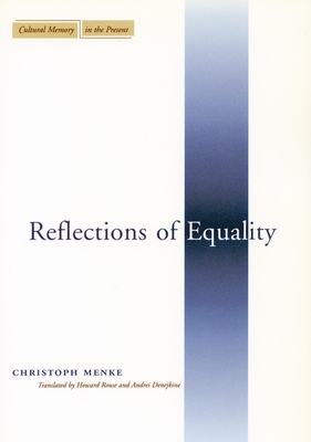 Reflections of Equality - Christoph Menke