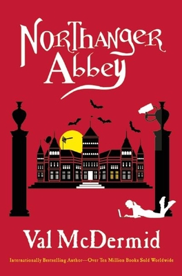 Northanger Abbey - Val Mcdermid