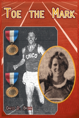 Toe the Mark - David Bruhn
