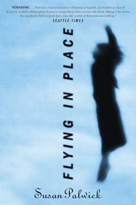 Flying in Place - Susan Palwick