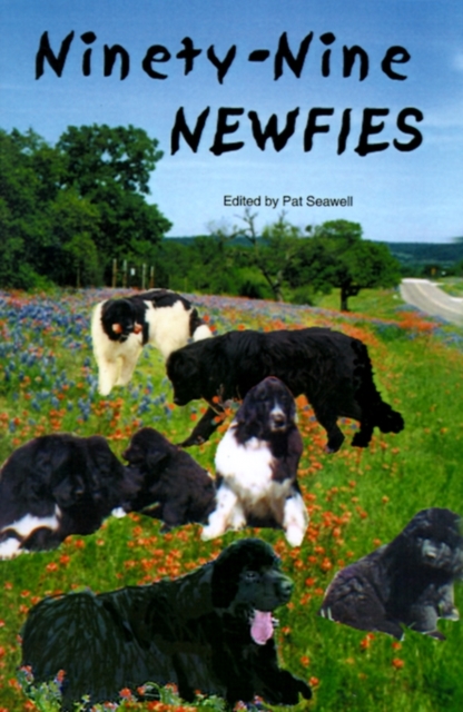 Ninety-Nine Newfies - Pat Seawell