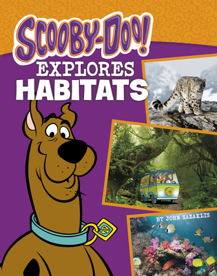 Scooby-Doo Explores Habitats - John Sazaklis