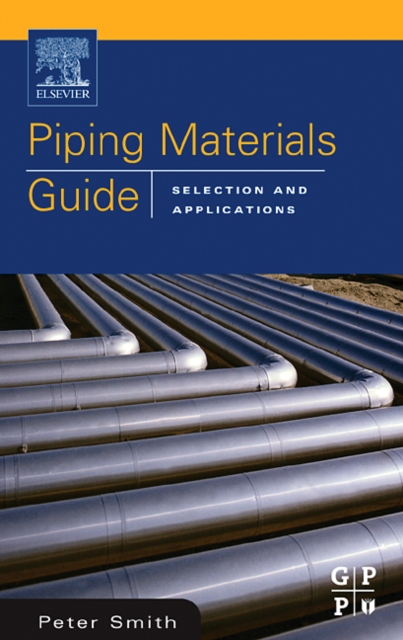 Piping Materials Guide - Peter Smith