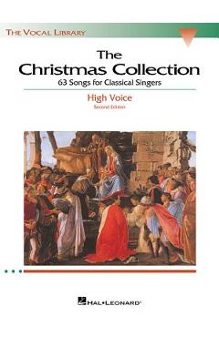 Coperta cărții 'The Christmas Collection: The Vocal Library High Voice - Hal Leonard Corp'
