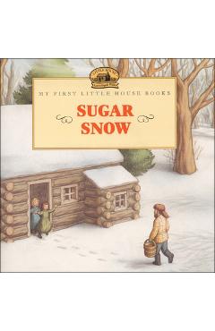 Coperta cărții 'Sugar Snow - Laura Ingalls Wilder'