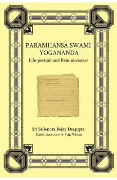 Poza produsului Paramhansa Swami Yogananda: Life-Portrait and Reminiscences - Yoga Niketan