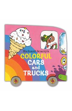 Richard Scarry's Colorful Cars and Trucks - Richard Scarry