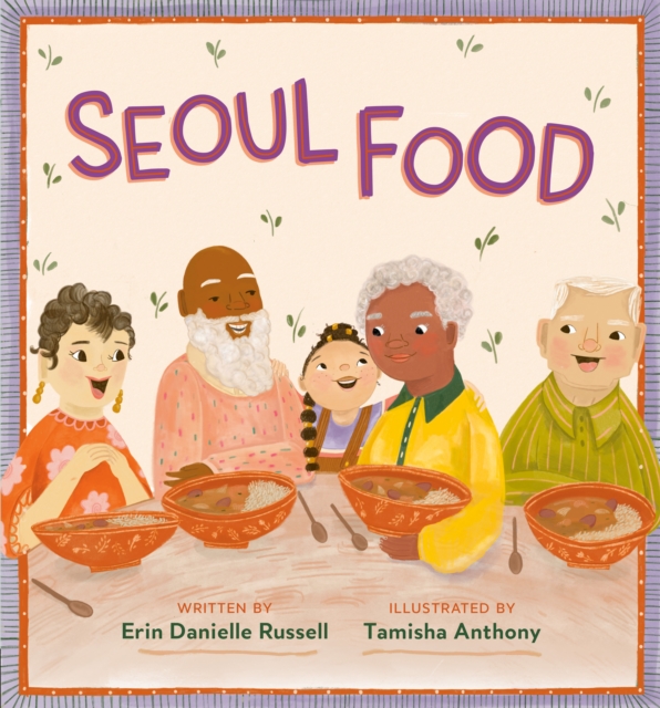 Seoul Food - Erin Danielle Russell