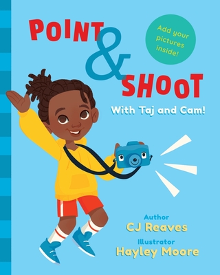 Point and Shoot with Taj and Cam - Cj Reaves