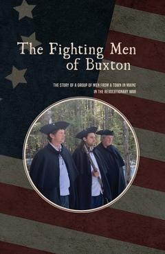 Coperta cărții 'The Fighting Men of Buxton - Robin Lane-douglas'