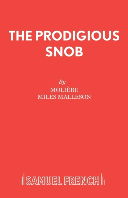 The Prodigious Snob - Moliere