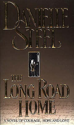 Long Road Home - Danielle Steel