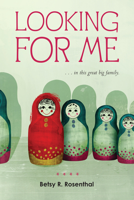 Coperta cărții 'Looking for Me - Betsy R. Rosenthal'
