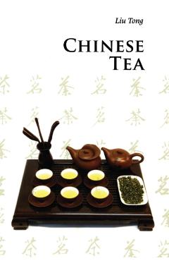 Coperta cărții 'Chinese Tea - Tong Liu'